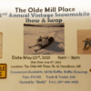 The Olde Mill Place 2nd Annual Vintage Snowmobile Show and Swap